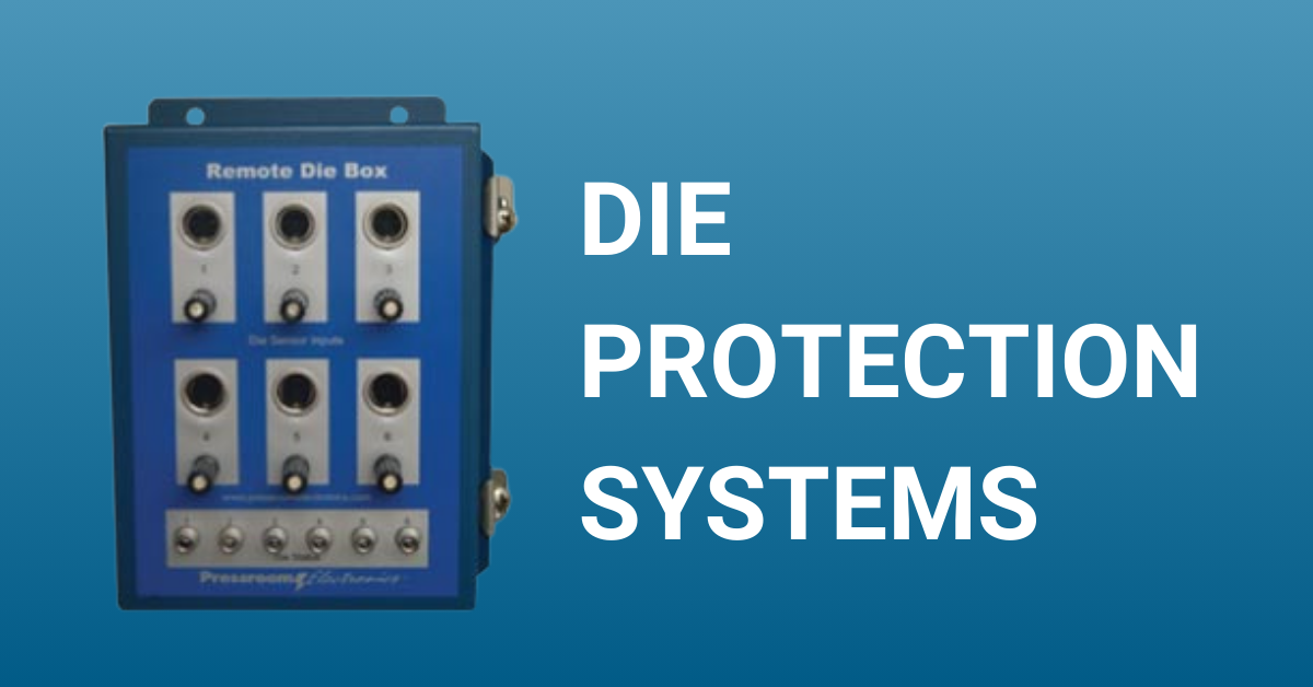 Die protection system from Pressroom Electronics